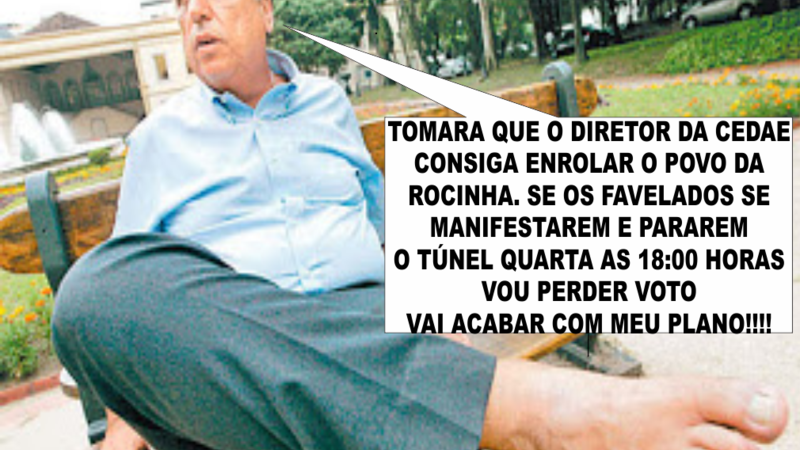 A ROCINHA QUER ÁGUA PRA LAVAR O PEZÃO A ROCINHA QUER ÁGUA PRA LAVAR O PEZÃO